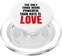 La Seule Chose Plus puissante Que la Haine, C'est l'amour - Message PopSockets PopGrip pour MagSafe