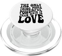 La Seule Chose Plus puissante Que la Haine, C'est l'amour PopSockets PopGrip pour MagSafe