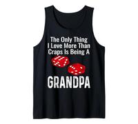 La Seule Chose Que J'aime Plus Que Le Craps, C'est d'être Grand-père Débardeur
