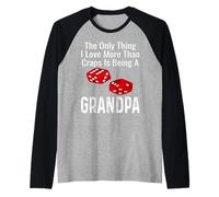 La Seule Chose Que J'aime Plus Que Le Craps, C'est d'être Grand-père Manche Raglan