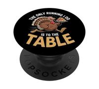 La seule chose que je fais, c'est d'aller à table pour Thanksgiving PopSockets PopGrip Adhésif