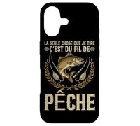 La Seule Chose Que Je Tire C'est Le Fil De Ma Canne À Pêche Coque pour iPhone 17