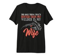 La Seule Chose Qui Fait Plus Chaud Que Mon Soudeur, C'est ma Femme T-Shirt Haut de Gamme