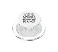La Seule Chose Qui Vaut Mieux Que d'être Maman, C'est de Te Regarder être Maman PopSockets PopGrip pour MagSafe