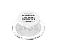 La Seule Chose Qui Vaut Mieux Que d'être Maman, C'est de Te Regarder être Maman PopSockets PopGrip pour MagSafe