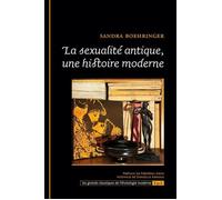 La sexualité antique, une histoire moderne - Sandra Boehringer - Epel Eds - broché - Essai
