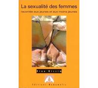 La sexualité des femmes racontée aux jeunes et aux moins jeunes