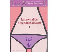 La Sexualité des paresseuses