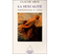 La Sexualité Phéromones et désir - Claude Aron - Odile Jacob - broché - Essai