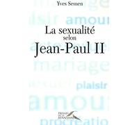 La Sexualité selon Jean-Paul II