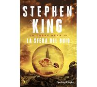 La sfera del buio. La torre nera (Vol. 4)