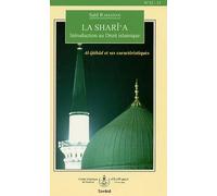 La Shari´a, introduction au droit islamique
