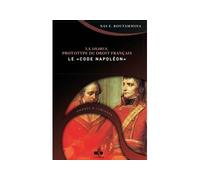 Shari'a Prototype du Droit Français - le Code Napoleon, (la)