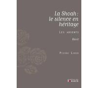 La shoah : hériter du silence