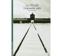 La Shoah Anne Grynberg (Auteur)