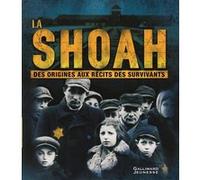La Shoah Philip Steele (Auteur), Bérengère Viennot (Traduction)