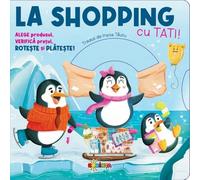 La shopping cu tati! - Paolo Mancini, Luca De Leone, Editie in limba romana