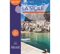 La Sicile - Guide culturel et pratique Livre audio 1 CD MP3 - Collectif - Audiolib - Texte lu (CD) - Textes lus CD