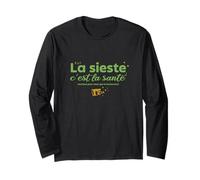 La Sieste c’est la santé Surtout pour Ceux Qui m’entourent Manche Longue