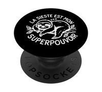 La Sieste Est Mon Superpouvoir Humour Paresseux et Détente PopSockets PopGrip Adhésif