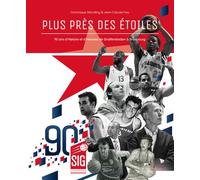 La SIG "Plus près des Etoiles" 90 ans d'Histoire et histoires de Graffenstaden à Strasbourg - D. Wendling /JC Frey - I.d.l'edition - relié - Récit