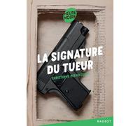 La signature du tueur