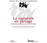 La Signature en partage - N° 338 2/2020 Aline Marchand (Auteur), Pascale Roux (Auteur)