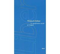 La Signification Sociale De L'argent