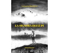 La signora dei lupi. La vendetta