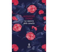 La signora delle camelie. Ediz. integrale