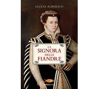 La Signora delle Fiandre