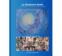 La Sindrome ReNU: Cienza, Storie, Speranza e Guida Pratica per Famiglie e Professionisti