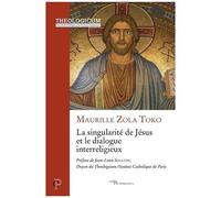 La Singularité De Jésus Et Le Dialogue Interreligieux