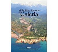 La singulière histoire de Galeria