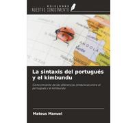 La sintaxis del portugués y el kimbundu: Conocimiento de las diferencias sintácticas entre el portugués y el kimbundu