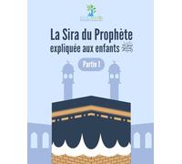 La Sira expliquée aux enfants : niveau 1