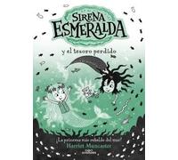 La sirena Esmeralda 3 - Sirena Esmeralda y el tesoro perdido