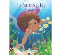 La Sirène du Lagon (Nouvelle édition)