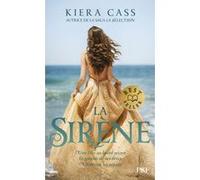 La Sirène Kiera Cass (Auteur), Madeleine Nasalik (Traduction)