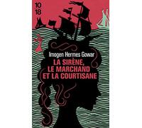 La sirène, le marchand et la courtisane