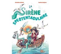 La sirène spectentaculaire