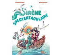 La sirène spectentaculaire