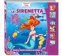 La Sirenetta. Ascolta le fiabe