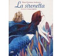 La sirenetta. Ediz. a colori