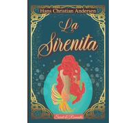 La sirenita -Cuento original- de Hans Christian Andersen: Edición ilustrada (Stratton)