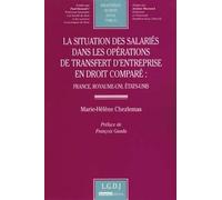 la situation des salariés dans les opérations de transfert d'entreprise en droit (51)