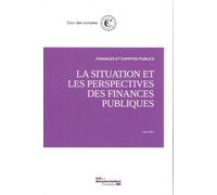 La Situation Et Les Perspectives Des Finances Publiques