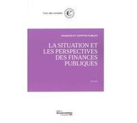 La Situation Et Les Perspectives Des Finances Publiques