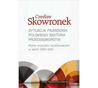 La situation financière des entreprises polonaises. (Buch auf Polnisch)