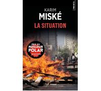 La Situation - Karim Miské - Points - Poche - Roman